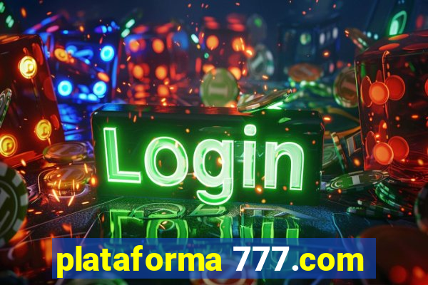 plataforma 777.com